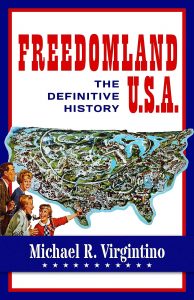 Freedomland U.S.A.: The Definitive History Book Cover