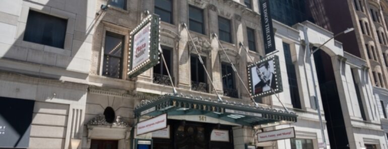 History Of The Hudson Theater On Broadway