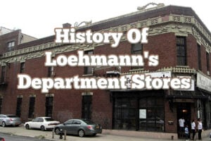 History Of Loehmann's Department Stores
